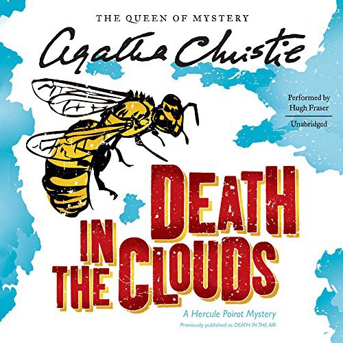 Agatha Christie: Death in the Clouds (AudiobookFormat, 2016, HarperCollins Publishers and Blackstone Audio, Harpercollins)