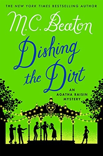 M. C. Beaton: Dishing the Dirt (Paperback, 2016, Minotaur Books)