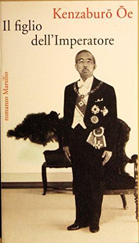 Kenzaburō Ōe: Il figlio dell'imperatore (Paperback, Italian language, Marsilio)