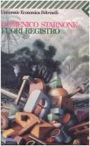 Domenico Starnone: Fuori registro (Italian language, 1991, Feltrinelli)