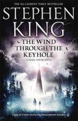 Stephen King: The Wind Through the Keyhole