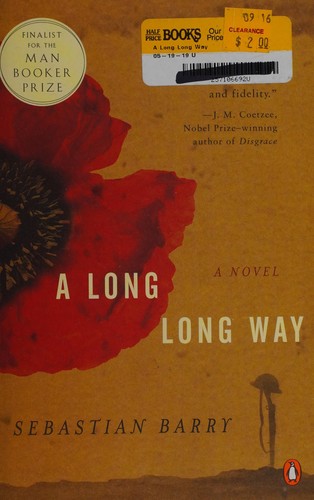 Sebastian Barry: A long long way (2006, Penguin)