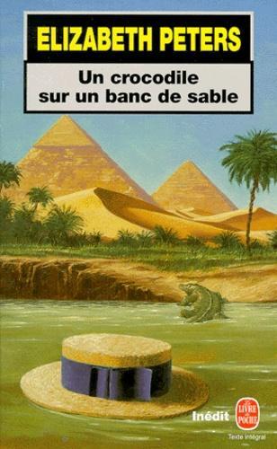 Elizabeth Peters: Un crocodile sur un banc de sable (1999)