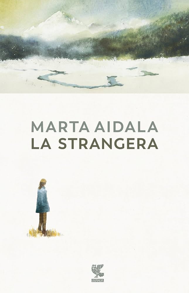 Marta Aidala: La strangera (Paperback, Italiano language, 2024, Ugo Guanda Editore)