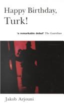 Jakob Arjouni: Happy Birthday, Turk! (Paperback, 1996, Texas Bookman)