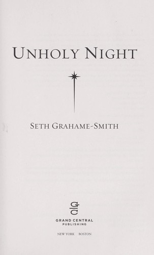 Seth Grahame-Smith: Unholy night (2012, Grand Central Pub.)