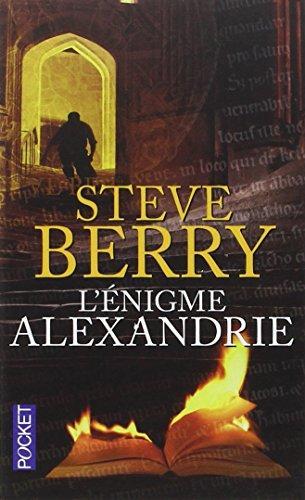 Steve Berry: L'enigme Alexandrie (French language, 2010)