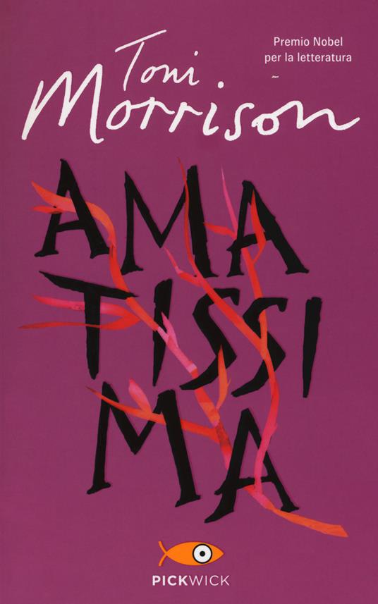 Toni Morrison: Amatissima (Paperback, Italiano language, 2013, Sperling & Kupfer)