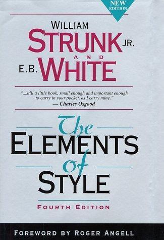 E.B. White, William Strunk: Elements of Style (1999)