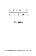 Roger Zelazny: Prince of chaos (1991, W. Morrow)