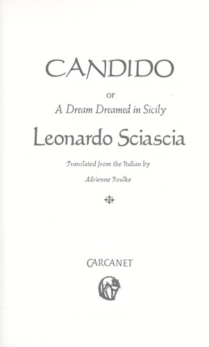 Leonardo Sciascia: Candido (Carcanet Collection) (Paperback, 1985, Carcanet Press Ltd)