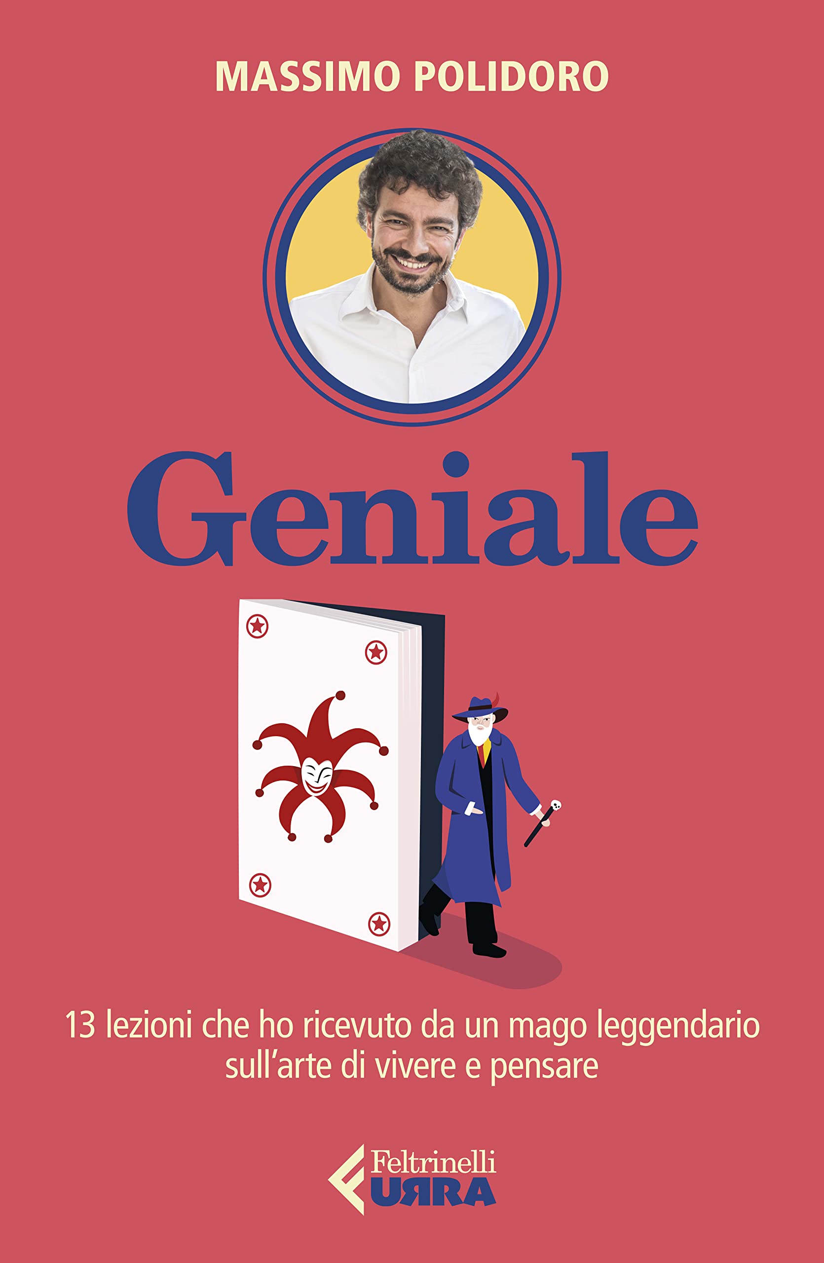 Massimo Polidoro: Geniale (Italiano language, 2022, Feltrinelli)