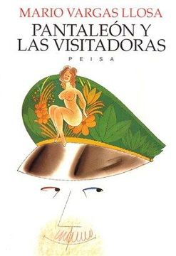 Mario Vargas Llosa: Pantaleón y las visitadoras (Paperback, Spanish language, 1996, Peisa)