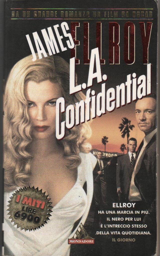 James Ellroy: L.A. Confidential (Paperback, 1998, Mondadori)