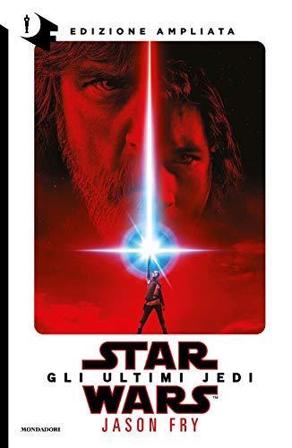 Jason Fry: Star Wars. Gli ultimi Jedi (Italian language, 2018)