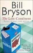 Bill Bryson: The Lost Continent (Paperback, 1999, Black Swan)