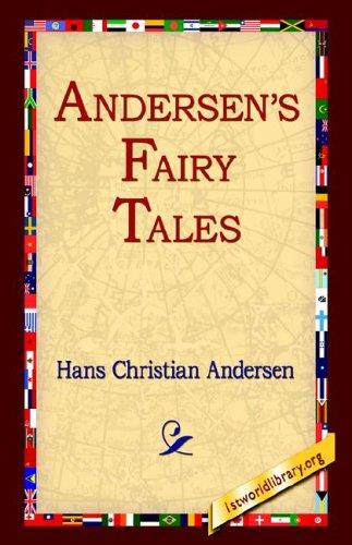 Hans Christian Andersen: Andersen's Fairy Tales (Hardcover, 2005, 1st World Library - Literary Society)