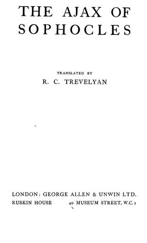 Sophocles: The Ajax of Sophocles (1919, G. Allen & Unwin ltd.)