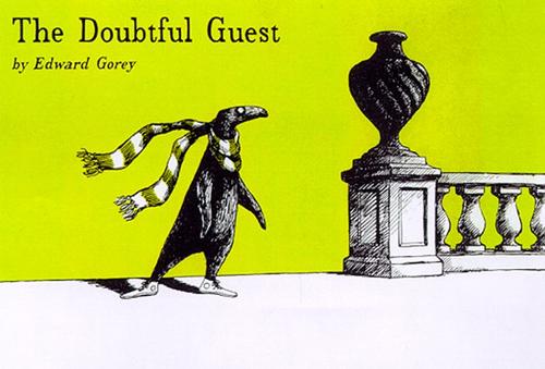 Edward Gorey: The doubtful guest (1998, Harcourt Brace & Company)