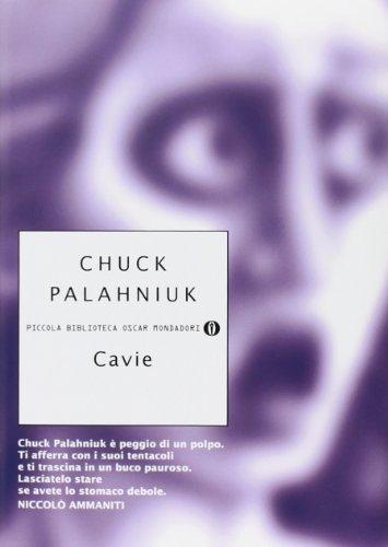 Chuck Palahniuk: Cavie (Italian language, 2008)