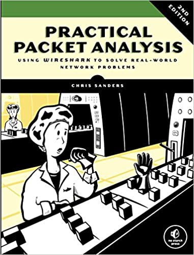 Chris Sanders: Practical Packet Analysis