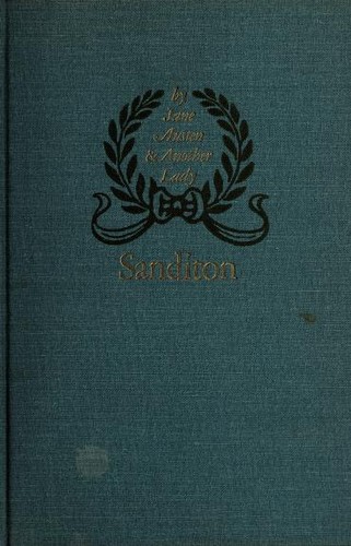 Another lady., Another lady, Jane Austen, Anne Telscombe: Sanditon (1975, Houghton Mifflin)