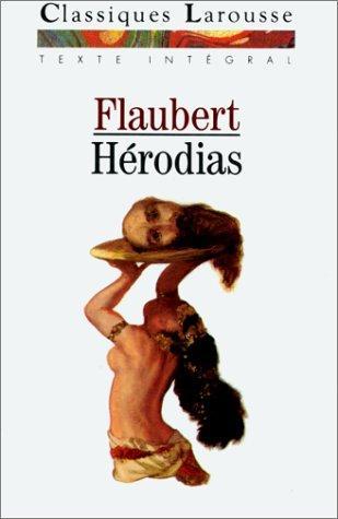 Gustave Flaubert: Herodias (French language, 1997)