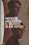 Patricia Highsmith: Il Talento Di Mr Ripley (Paperback, Italian language, 2002, Rl Libri)