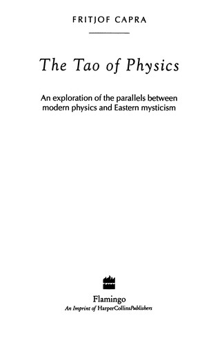 Fritjof Capra: The tao of physics (1982, Flamingo)