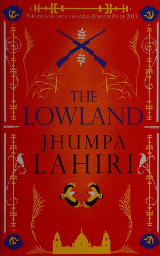 Jhumpa Lahiri: The lowland (2014, Charnwood)