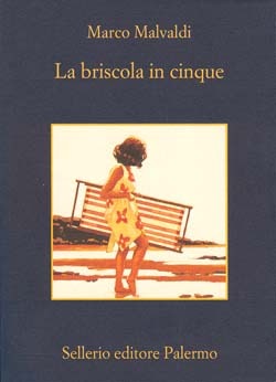 Marco Malvaldi: La briscola in cinque (Italian language, 2007, Sellerio)