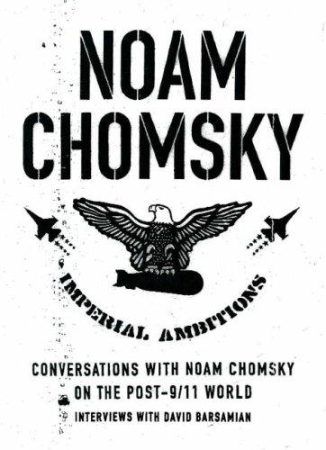 Noam Chomsky: Imperial Ambitions (2005, HAMILTON HAMISH (PEN)