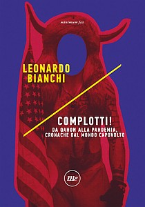 Leonardo Bianchi: Complotti (Paperback, Italian language, 2021, Minimum Fax)