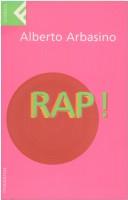 Alberto Arbasino: Rap! (Italian language, 2001, Feltrinelli)