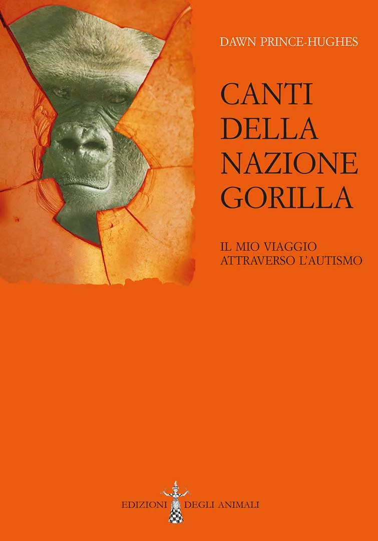 Dawn Prince-Hughes: Canti della nazione gorilla (Paperback, Italiano language, 2024, Edizioni degli animali)