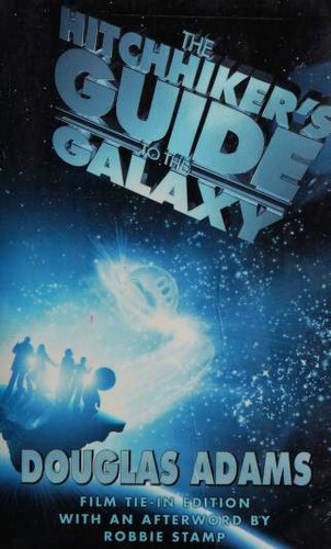 Douglas Adams: The Hitchhikers Guide to the Galaxy (2005, Pan Books)