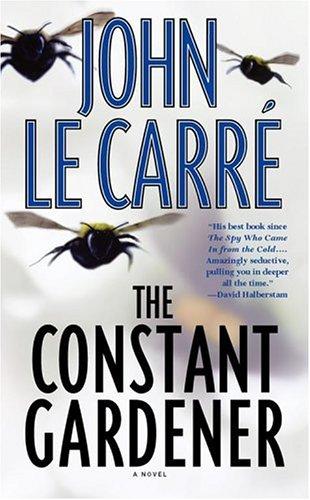 John le Carré: The Constant Gardener (Paperback, 2001, Pocket)