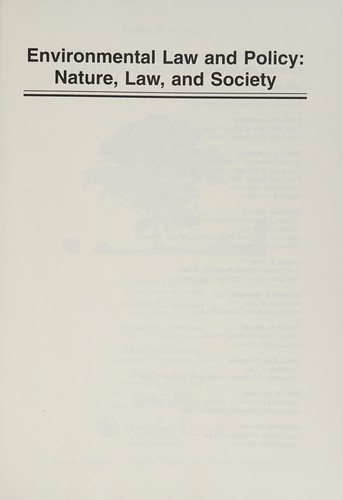 Zygmunt J. B. Plater: Environmental law and policy (2010, Aspen Publishers)