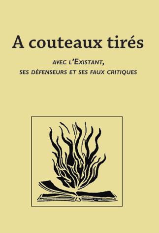 A couteaux tirés (French language, 2007, Mutines séditions)