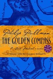 Philip Pullman: The golden compass (2006, Alfred A. Knopf)