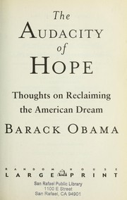 Barack Obama: The Audacity of Hope (2006, Random House Large Print)