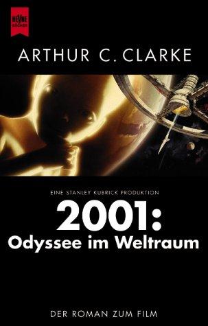Stephen Baxter, Arthur C. Clarke: 2001 (Paperback, German language, 2001, Heyne)