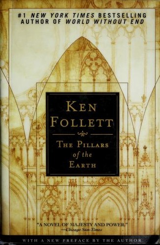 Ken Follett: The Pillars of the Earth (Kingsbridge, #1) (2002, New American Library)