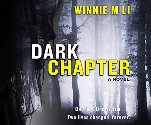 Laurence Bouvard, Winnie M. Li, Kevin Hely: Dark Chapter (AudiobookFormat, 2019, Dreamscape Media)