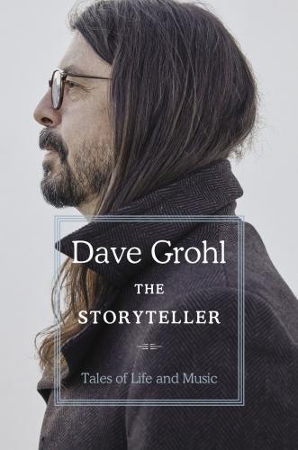 Dave Grohl: The Storyteller (Hardcover, 2021, Simon + Schuster)