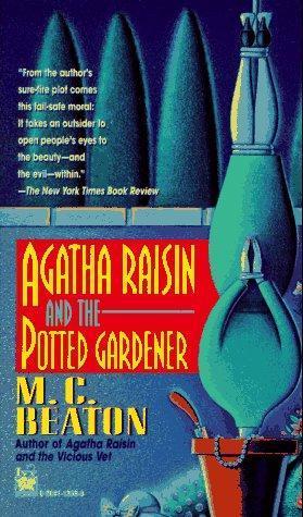 M. C. Beaton: Agatha Raisin and the Potted Gardener (Agatha Raisin, #3) (1995)