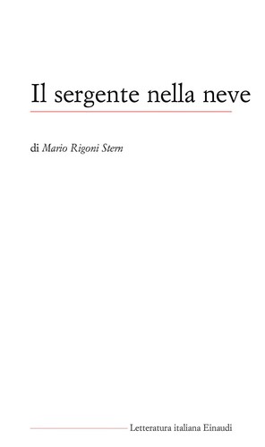 Mario Rigoni Stern: Il sergente nella neve (Italian language, 2001, Einaudi)