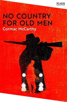 Cormac McCarthy: No Country for Old Men (Paperback, 2022, Pan Macmillan)