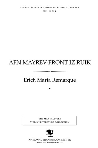 Erich Maria Remarque: Afn mayrev-fronṭ iz ruiḳ (Yiddish language, 1929, Bikher far alemen)