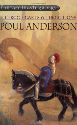 Poul Anderson: Three Hearts and Three Lions (Paperback, 2003, Gollancz)